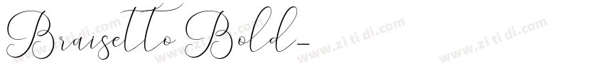 Braisetto Bold字体转换